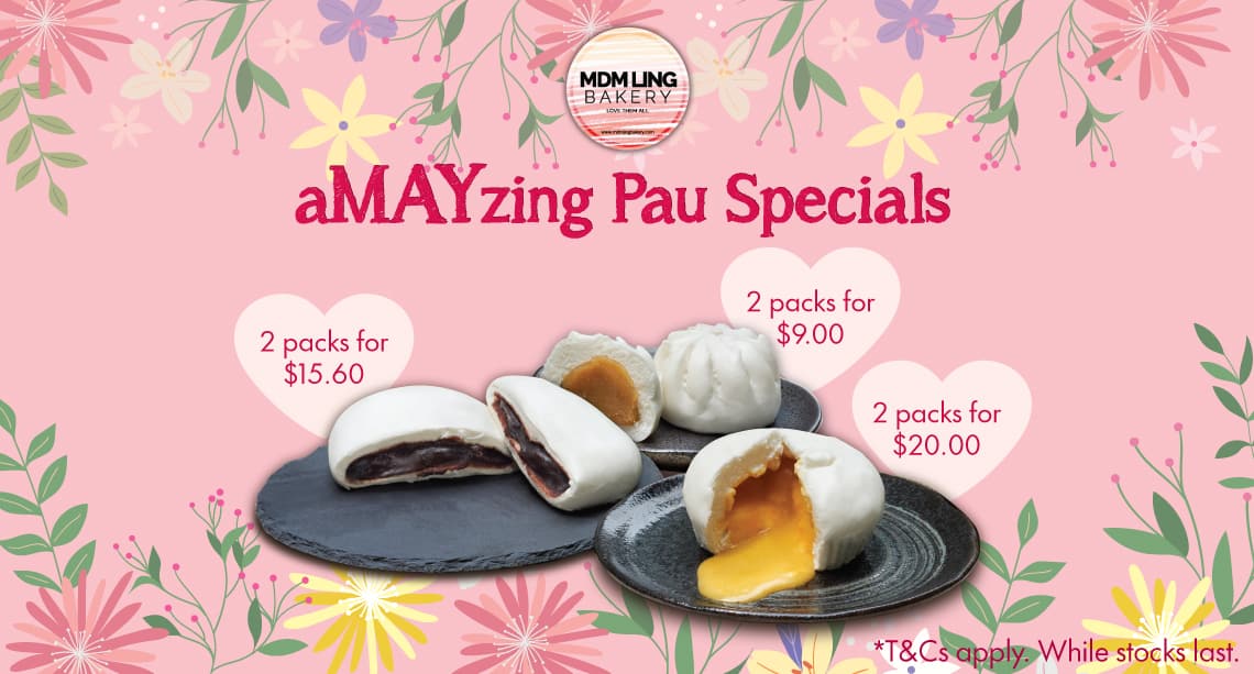 Mdm Ling Bakery aMAYzing Pau Promotion Mdm Ling Bakery aMAYzing Pau Promotion
